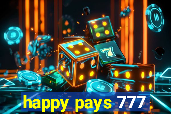 happy pays 777